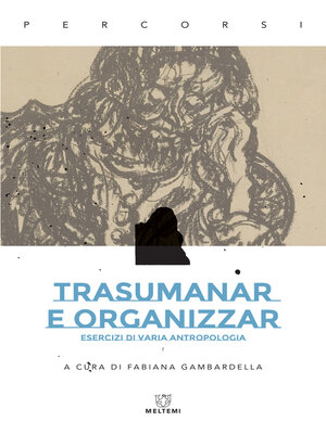 cover image of Trasumanar e organizzar